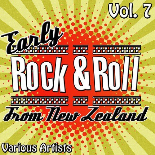 Early Rock & Roll from New Zealand Vol. 7
