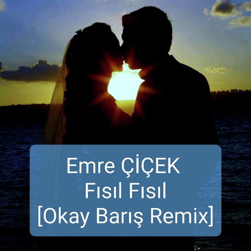 Fısıl Fısıl (Okay Barış Remix) cover art