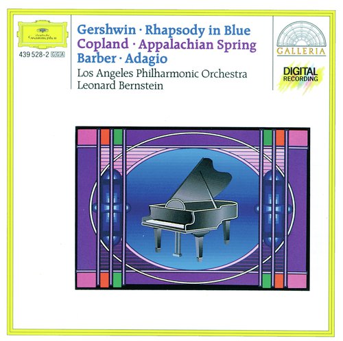 Gershwin: Rhapsody in Blue / Copland: Appalachian Spring / Barber: Adagio for Strings