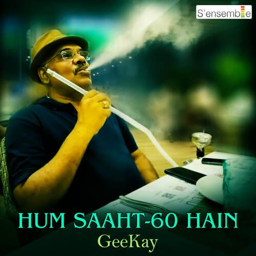 HUM SAAHT-60 HAIN