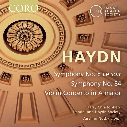 Haydn: Symphonies Nos. 8 &amp; 84 - Violin Concerto in A Major_poster_image