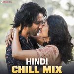Hindi Chill Mix