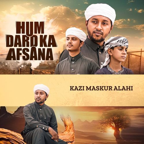 Hum Dard Ka Afsana