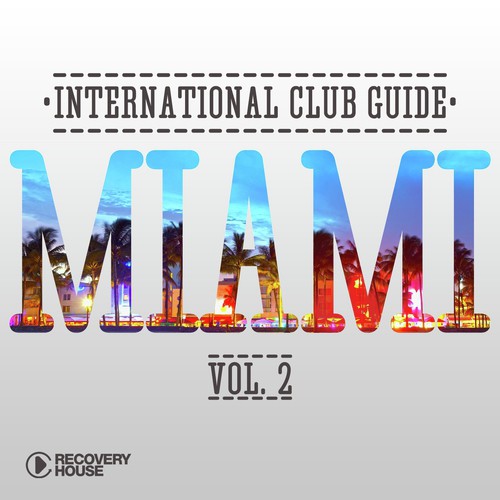 International Club Guide - Miami, Vol. 2