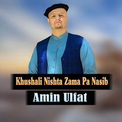 Khushali Nishta Zama Pa Nasib-JQMsWzdTAgE