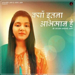 Kyu Itna Abhimaan Hai