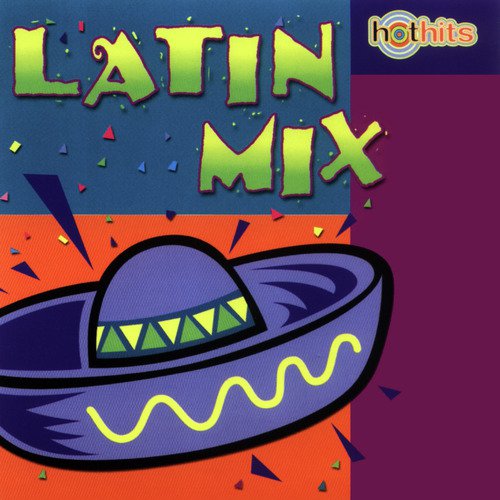 Macarena Song Download from Latin Mix JioSaavn