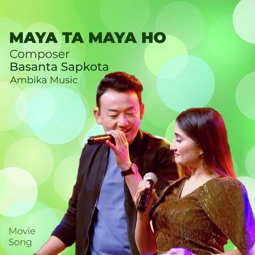 Maya Ta Maya Ho