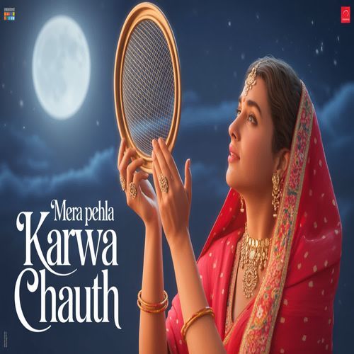Mera Pehla Karwa Chauth