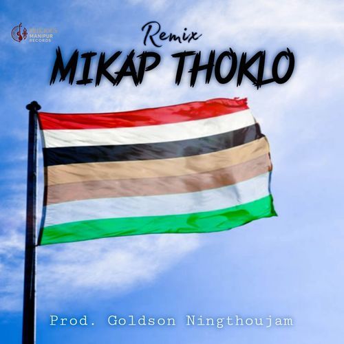 Mikap thoklo (Remix)