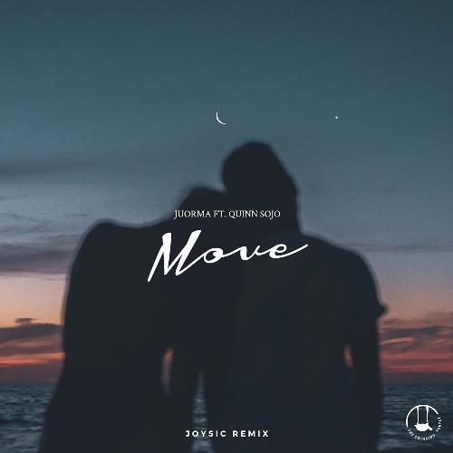 Move (feat. Quinn Sojo) [Joysic Remix]_poster_image