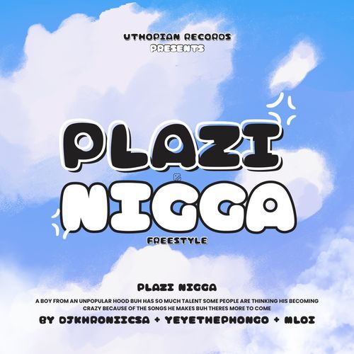 Plazi Nigga (Freestyle)