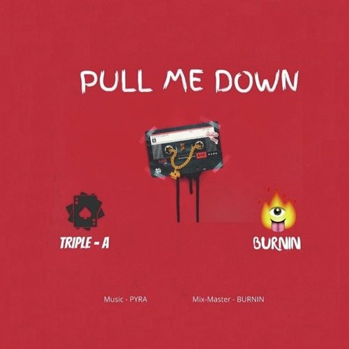 Pull Me Down