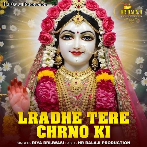 Radhe Tere Chrno Ki