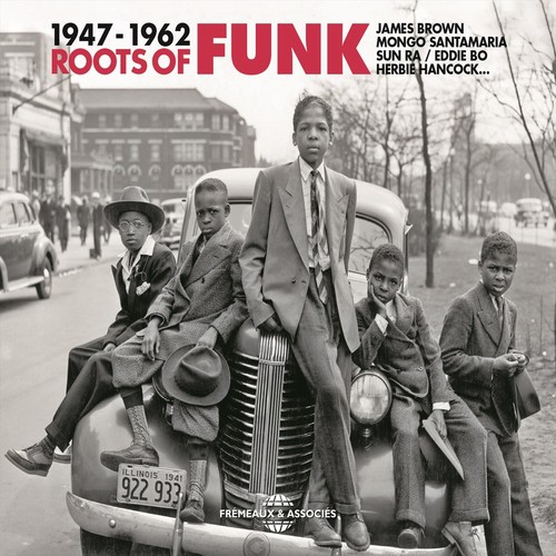 Roots of Funk 1947-1962