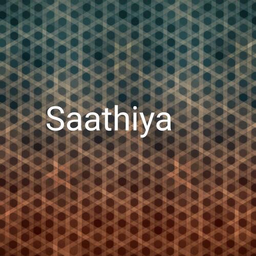 Saathiya