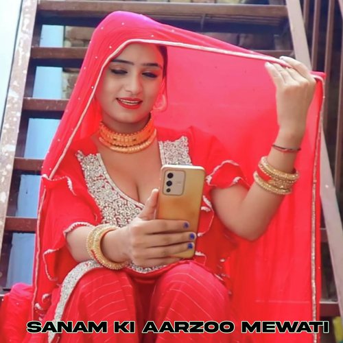 Sanam Ki Aarzoo Mewati