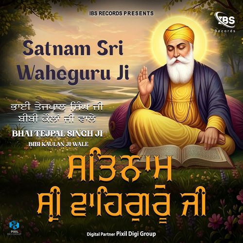 Satnam Sri Waheguru Ji