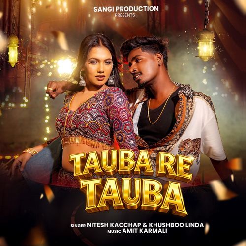 Tauba Re Tauba