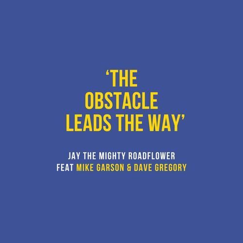 The Obstacle Leads The Way (Radio Edit)
