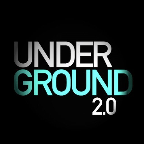Underground 2.0