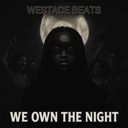 We Own the Night