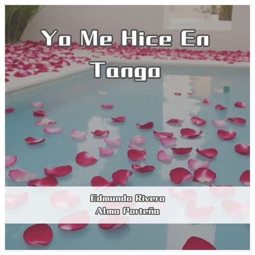 Yo Me Hice En Tango (Remastered)_poster_image