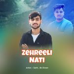 Zehreeli Nati