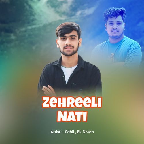 Zehreeli Nati