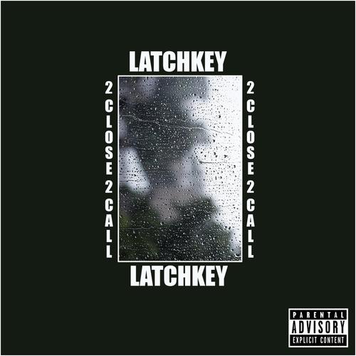 Latchkey