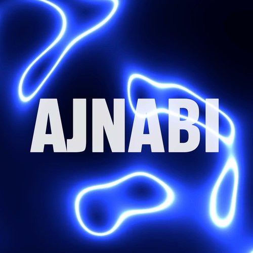 Ajnabi