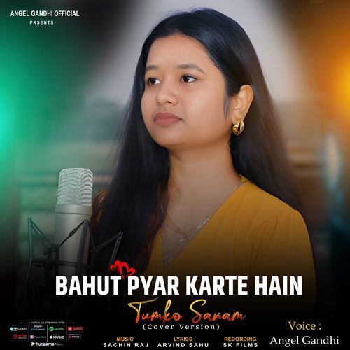 Bahut Pyar Karte Hain Tumko Sanam