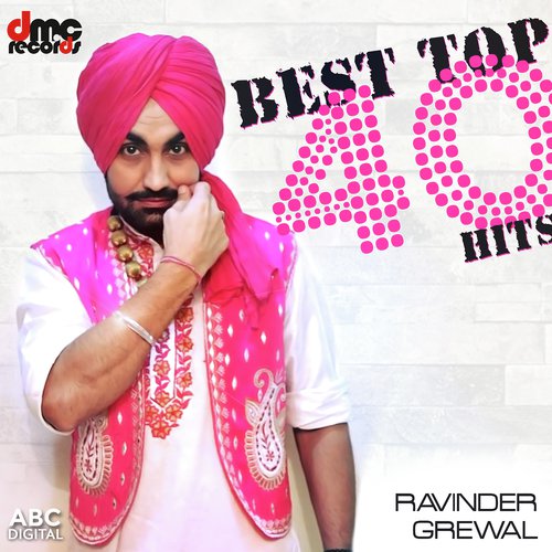 Best Top 40 Hits - Ravinder Grewal
