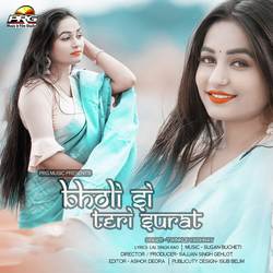 Bholi Si Teri Surat