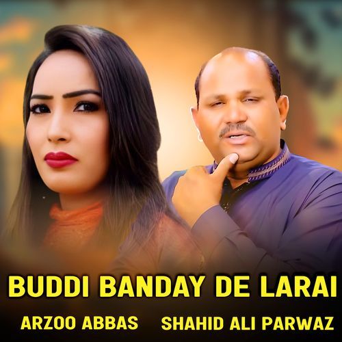 Buddi Banday De Larai