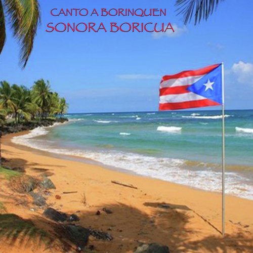 Canto a Borinquen