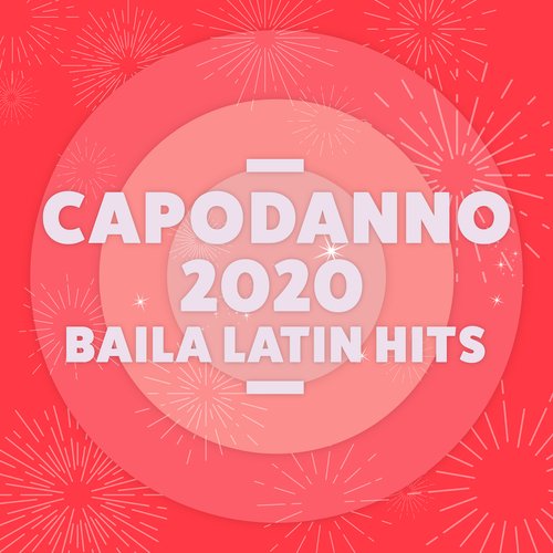 Pem Pem Lyrics - Capodanno 2020 Baila! Latin Hits - Only on JioSaavn