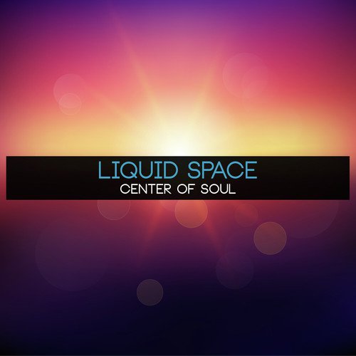 Center Of Soul