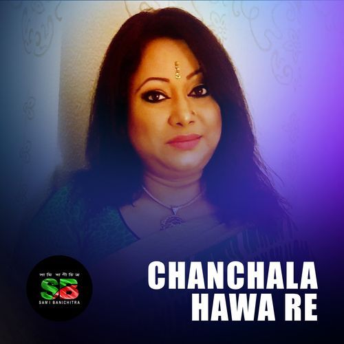 Chanchala Hawa Re