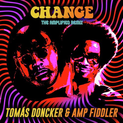 Change: The Amplified Remix