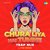 Chura Liya Hai Tumne - Trap Mix