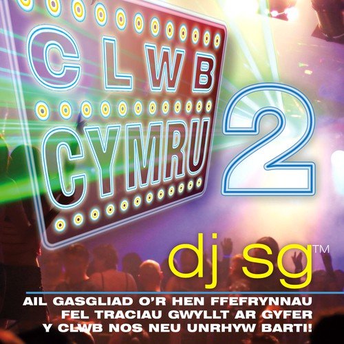 Clwb Cymru 2 (Dj Sg)