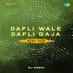 Dafli Wale Dafli Baja Bass Trap-FTgzcj9xfnQ