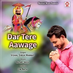 Dar Tere Aawage