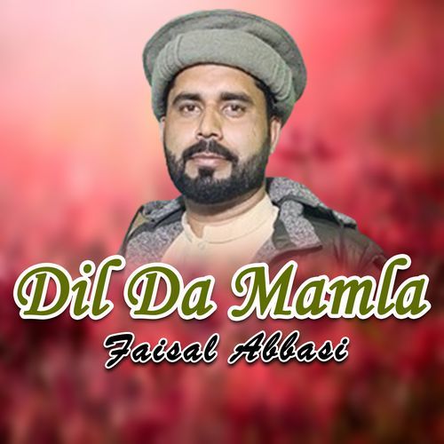 Dil Da Mamla