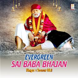 Evergreen Sai Baba Bhajan-QlkTAENpWGI