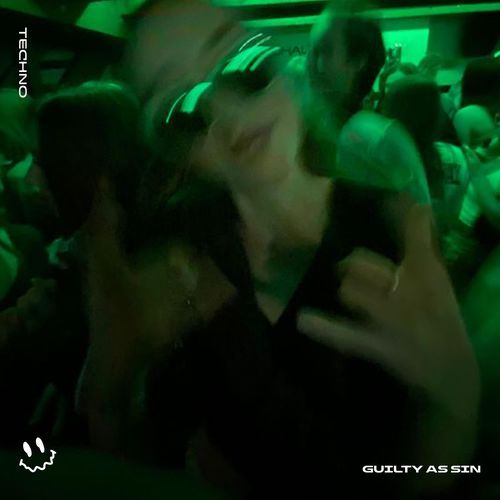 GUILTY AS SIN (TECHNO)