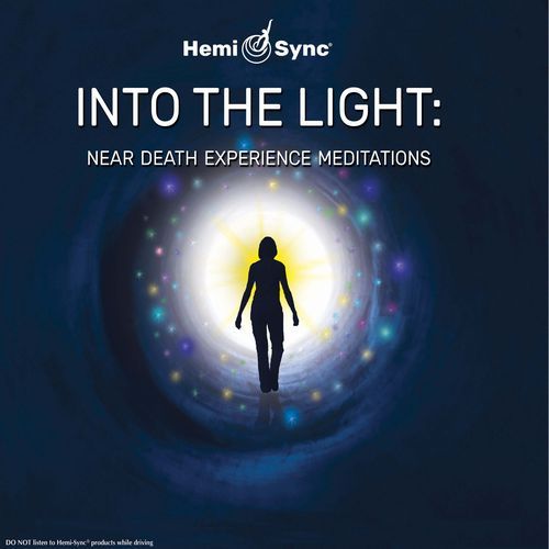 Into the Light: Near-Death Experience Meditations