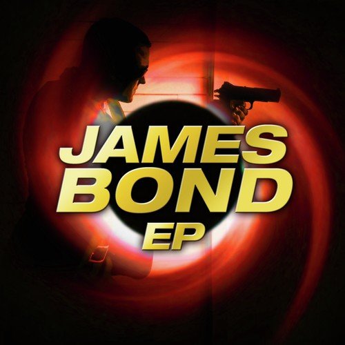 James Bond EP