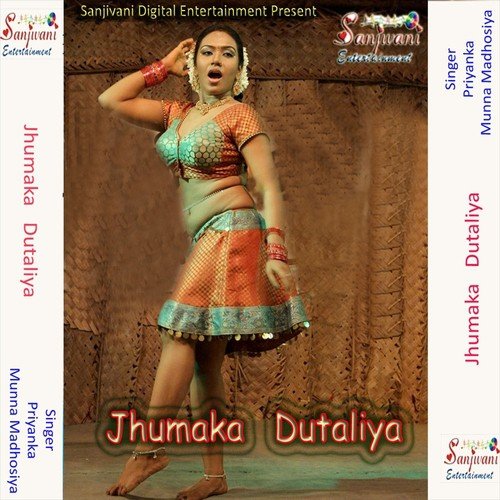 Jhumaka Dutaliya